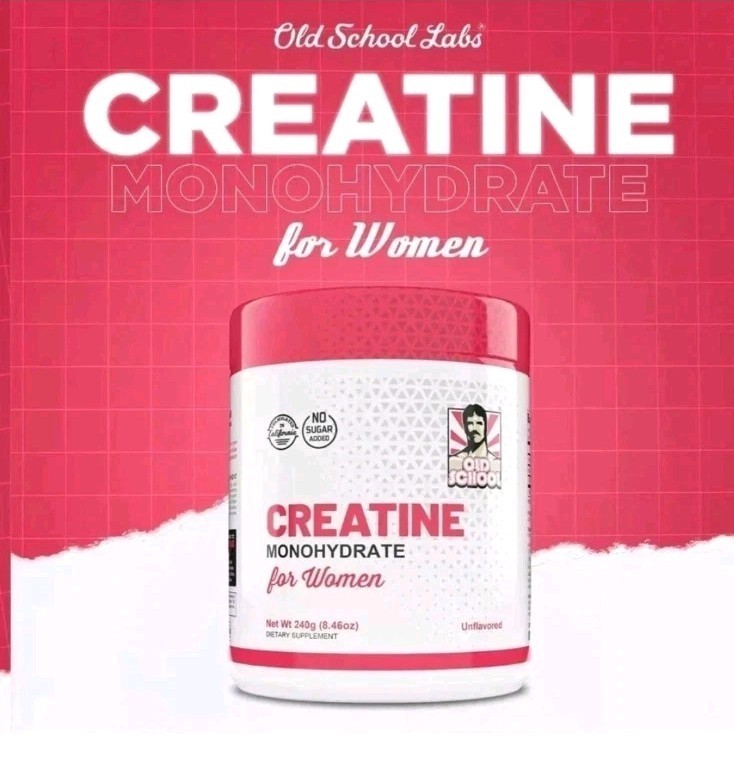 Old School Labs Creatine Monohydrate for Women 243g/8.57oz 30 Servings – BOOTY