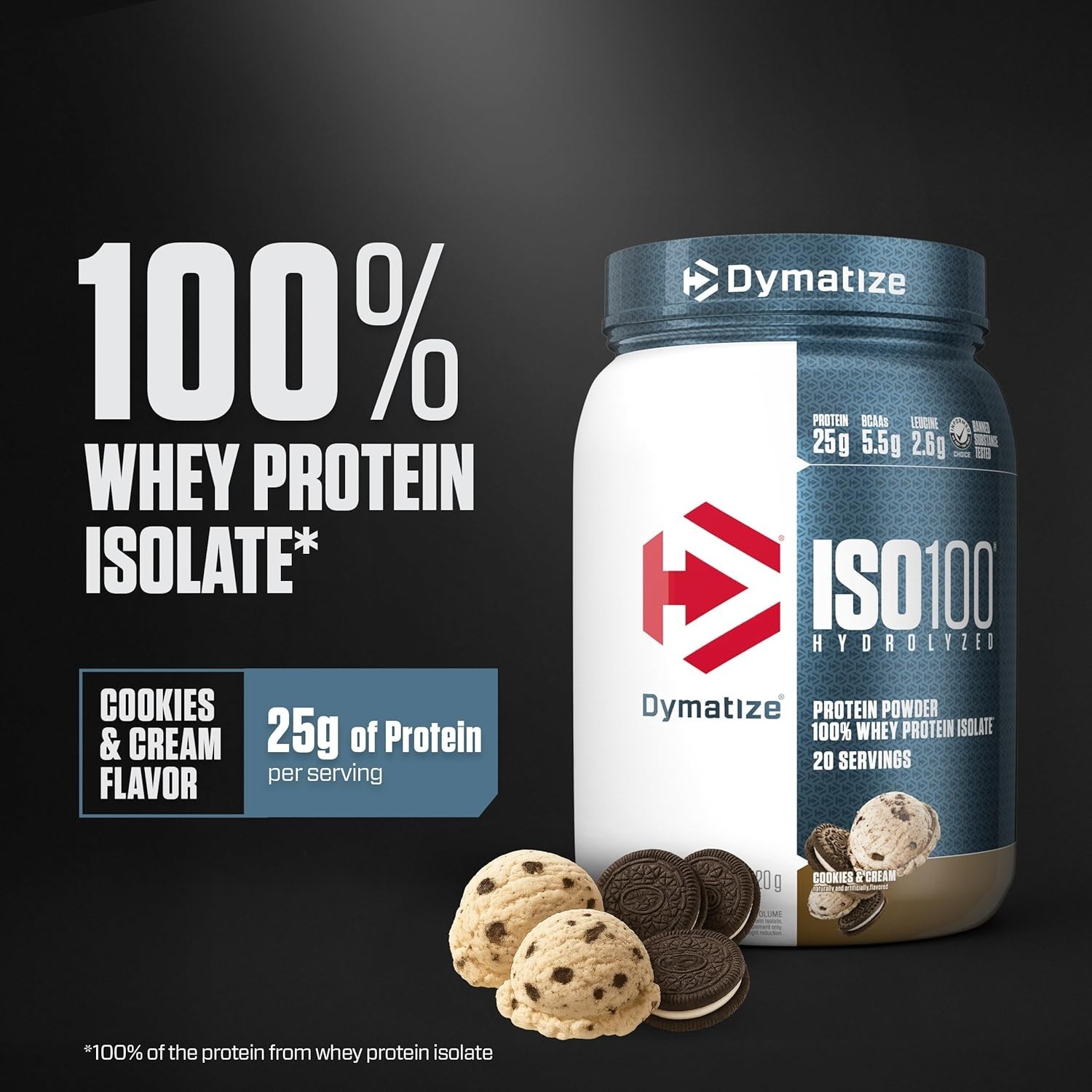 Dymatize ISO100 Whey Protein Isolate Cookies & Cream 20 Servings 25g