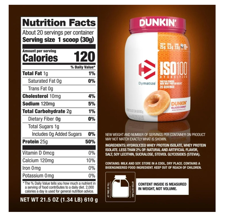 Dymatize ISO100 Hydrolyzed Whey Dunkin Glazed Donut 20 Servings
